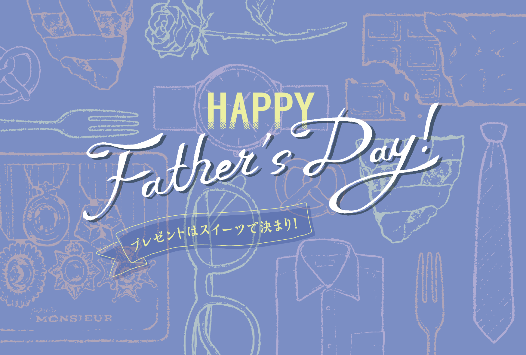HAPPY Father’s Day!